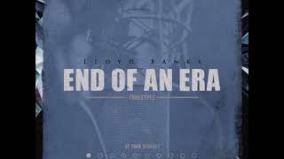 Lloyd Banks - End Of An Era (Freestyle)