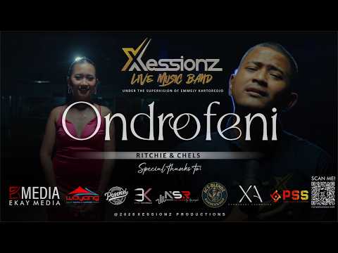 Ondrofeni - Ritchie & Chels Xessionz Live Band