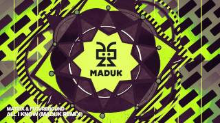 Matrix &amp; Futurebound - All I Know (Maduk Remix)