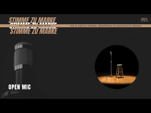 Stimme zu Marke - Live,  OpenMic