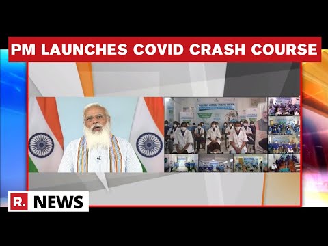 PM Modi Launches COVID-19 Crash Course Programme For Frontline Workers | Coronavirus | Republic TV