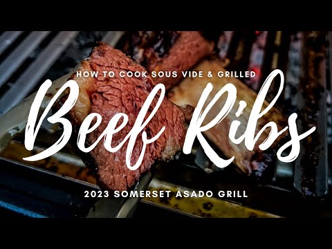 How to Cook Easy 18h Sous Vide Somerset Grill Beef Ribs HGC