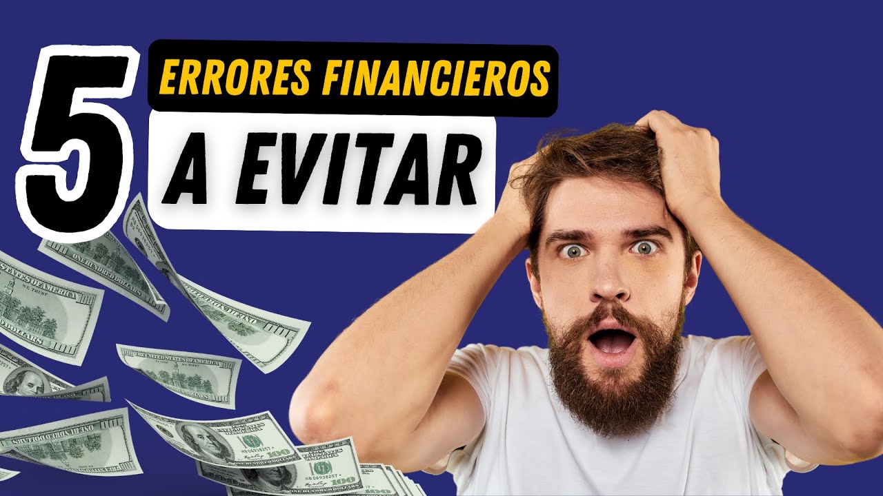 5 ERRORES FINANCIEROS a EVITAR a los 20 años: CONSEJOS CLAVE 💡