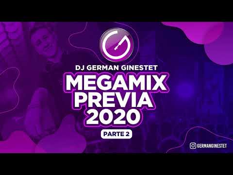 Megamix Previa 2020 - Dj German Ginestet (parte 2)
