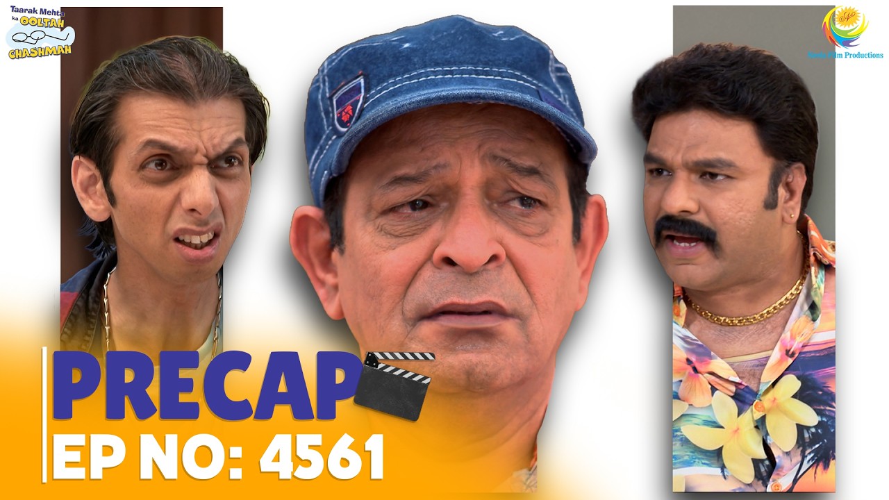 Ep 4561 - PRECAP! | Taarak Mehta Ka Ooltah Chashmah | तारक मेहता का उल्टा चश्मा