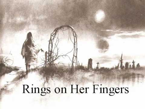 Rings On Her Fingers