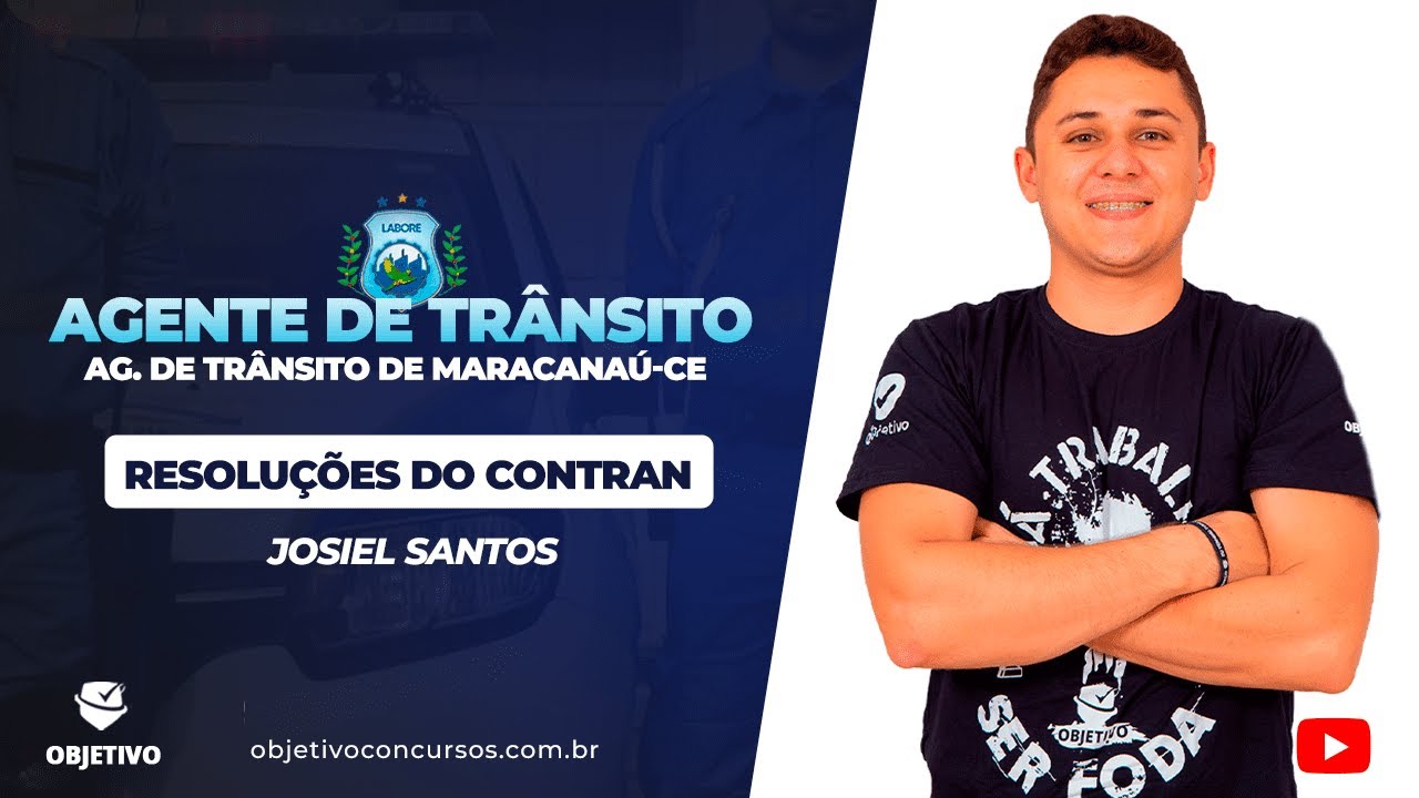 EM RITMO DE EDITAL AG. TRÂNSITO DE MARACANAÚ-CE: Resoluções do CONTRAN: Resolução 969/2022. Josiel S