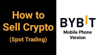 How to sell crypto on Bybit exchange | How to trade on Bybit | Spot trading