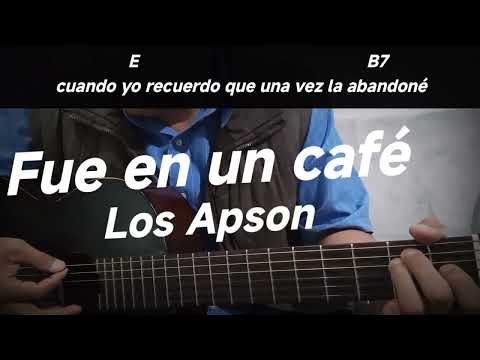 Fue En Un Café - Los Apson