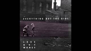 Everything But The Girl - Shoot Me Down
