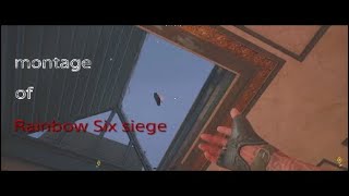 kill montage of Rainbow Six siege-PARA BELLUM