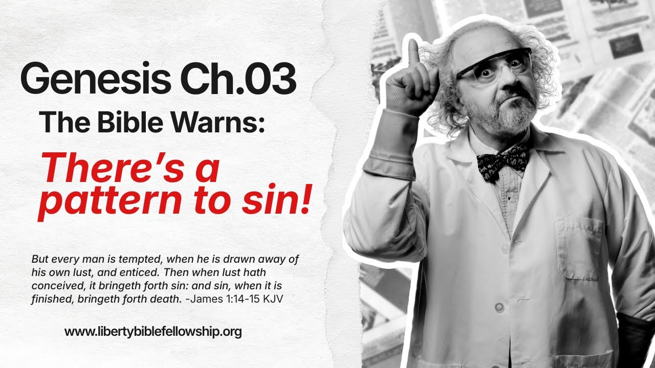 Genesis 3: There's a pattern to sin!