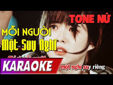 TONE NỮ | Mỗi Người Một Suy Nghĩ BEATCHUAN | Lâm Chấn Khang | Karaoke Lợi Nguyễn