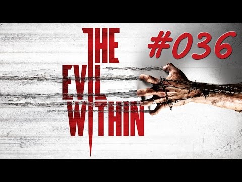 The Evil Within #036 - In der Schlachtfabrik des Grauens [Let's Play The Evil Within] [Full HD]