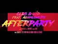 Clds Xid Feat Adamlowlife Afterparty