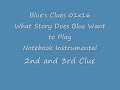 Blue S Clues Notebook Instrumental 01x16 What Story Does Blue Want To Play