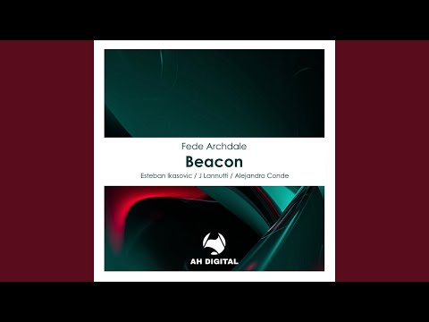 Beacon (Esteban Ikasovic Remix)