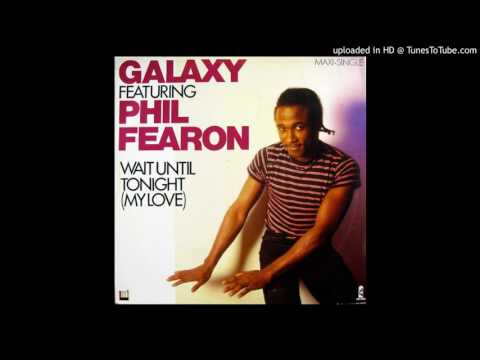 Galaxy feat. Phil Fearon - Wait Until Tonight (Dancemix)