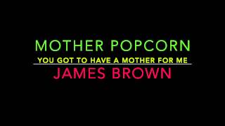 James Brown - Mother Popcorn (Pt. 1 &amp; 2)