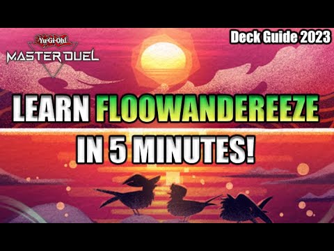 Learn Floowandereeze in 5 Minutes! ➤  Deck Guide Yugioh Master Duel