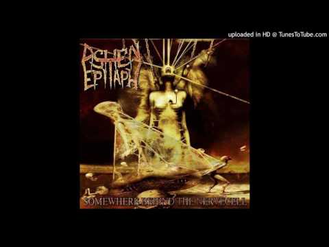 ASHEN EPITAPH - After war