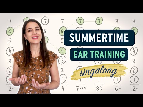 The "magic notes" in Summertime - Ear Training Singalong Exercise