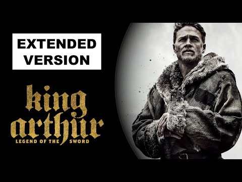 The Power Of Excalibur (Extended) || The King Arthur OST