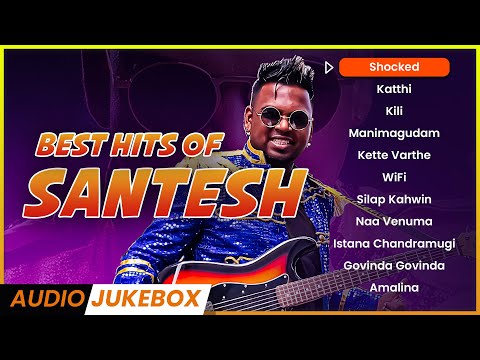 SANTESH Songs | Best Collections | All-Time Hit Songs | Malaysian Tamil Songs | Jukebox Channel