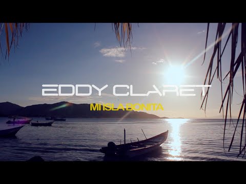 Eddy Claret Mi Isla Bonita Videoclip Oficial HD