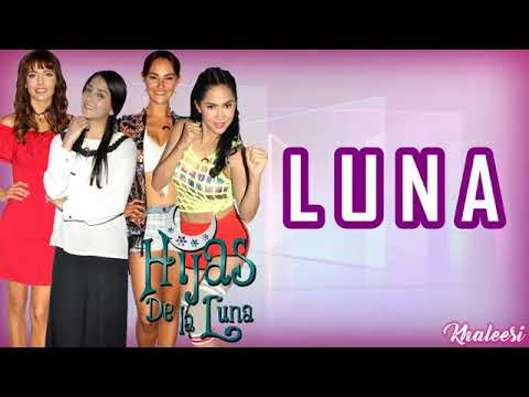 Tema hijas de la luna oficial