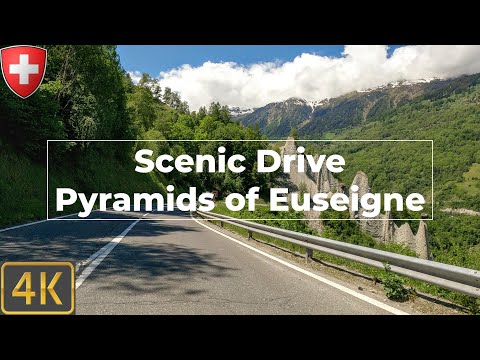 Dirigindo na Suíça 🇨🇭 | Pirâmides Terrestres de Euseigne 4K Scenic Drive