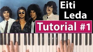 Como tocar &quot;Eiti Leda&quot;(Serú Girán) - Parte 1/3 - Piano tutorial, partitura y Mp3