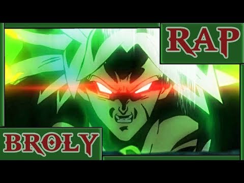 RAP DE BROLY EN ESPAÑOL 2018 / DRAGON BALL SUPER: BROLY MOVIE/PELICULA 2018 ProiiRaps ft. PlayerVASH
