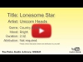Lonesome Star Unicorn Heads Country Folk Bright YouTube Audio Library BGM