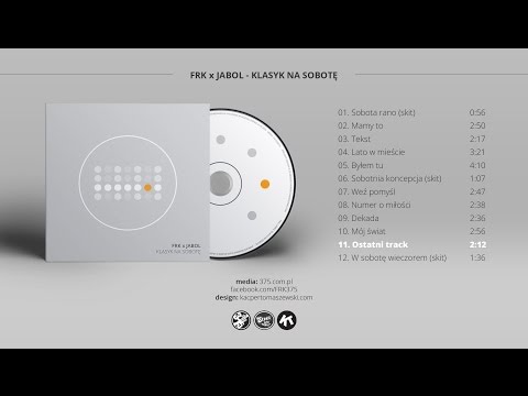 11. FRK x Jabol - Ostatni Track (2016)