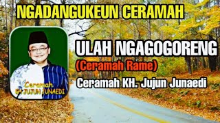 Download lagu ULAH SOK NGAGOGORENG (CERAMAH RAME) | Ceramah KH. Jujun Junaedi mp3 Download lagu ULAH SOK NGAGOGORENG (CERAMAH RAME) | Ceramah KH. Jujun Junaedi mp3