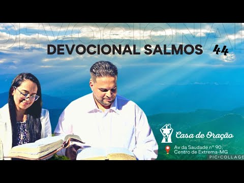 Salmos 44 Devocional