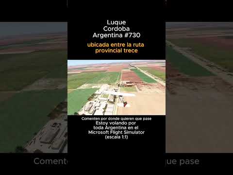 Luque, Cordoba desde el Microsoft Flight Simulator #luque #cordoba #msfs #joaha45 #argentina