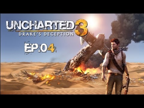 Uncharted 3: Oszustwo Drake'a - ep.4