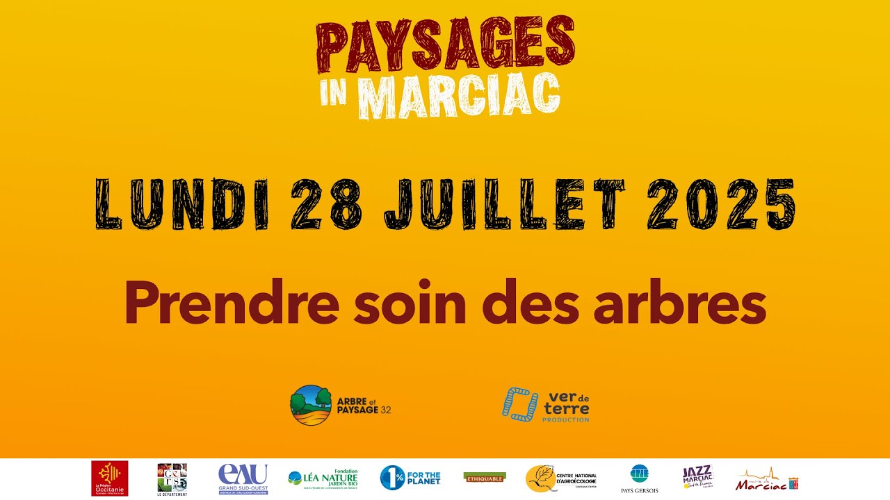 PRENDRE SOIN DES ARBRES - Paysages In Marciac 2025