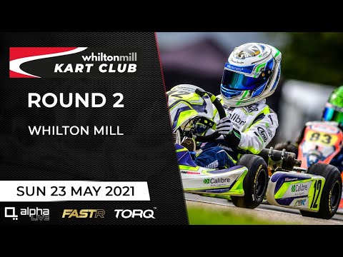 FastR 2021 Whilton Mill Kart Club Championship LIVE - Round 2 2021