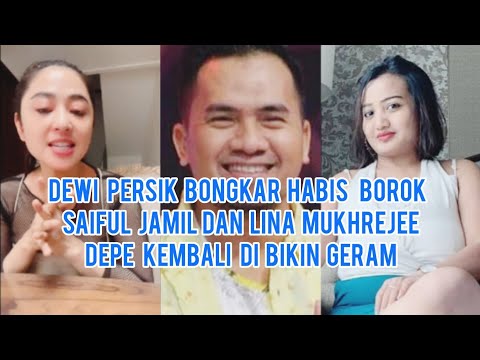 Dewi Perssik Bongkar Abis Borok Saiful Jamil Dan Lina Mukherjee Depe Kembali Dibikin Geram