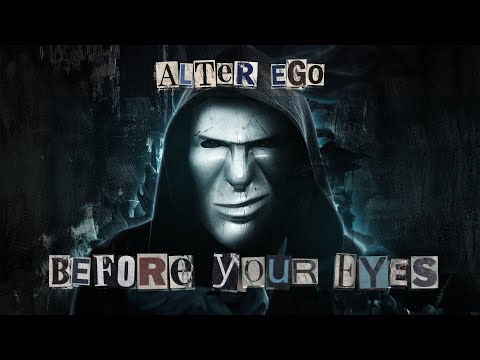 Frontliner, MYST & Alter Ego - Before Your Eyes