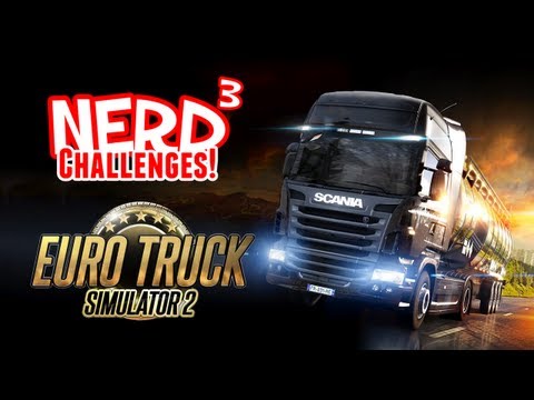 Nerd³ Challenges! Speed - Euro Truck Simulator 2