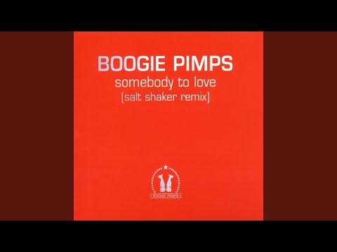 Somebody to Love (Salt Shaker Remix) (Radio Edit)