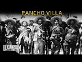 Wanted Dead Or Alive Pancho Villa And The American Invasion Of Mexico Historical Documentary