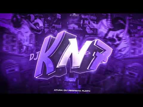 AUTOMOTIVO INABALÁVEL - DJ KN7