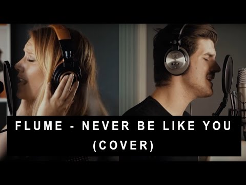 FLUME - NEVER BE LIKE YOU (JESS & MATT COVER)