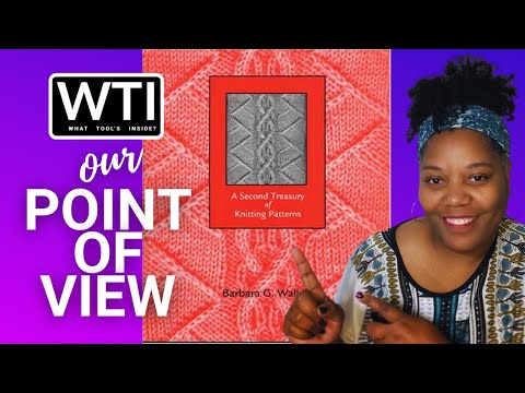 A Second Treasury of Knitting Patterns| Our Point Of View - WTI product video review