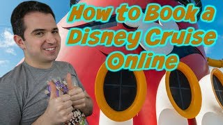 How to Book at Disney Cruise Online 🚢 Disneycruise.disney.go.com